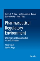 Pharmaceutical Regulatory Environment