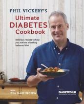 Phil Vickery s Ultimate Diabetes Cookbook