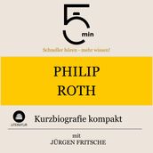 Philip Roth: Kurzbiografie kompakt