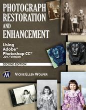 Photograph Restoration and Enhancement