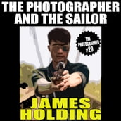 Photographer and the Sailor, The