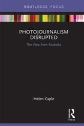 Photojournalism Disrupted