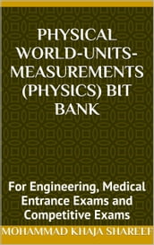 Physical World-Units-Measurements (Physics) Bit Bank