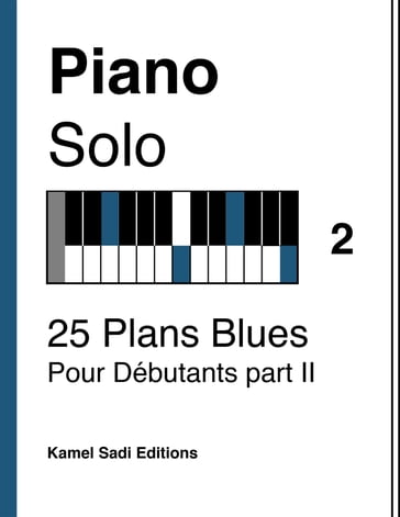 Piano Solo Vol. 2 - Kamel Sadi