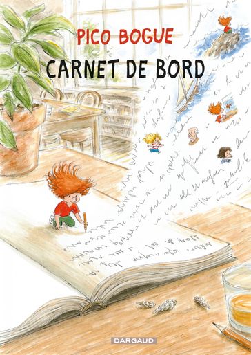 Pico Bogue - Tome 9 - Carnet de bord - Alexis Dormal - Dominique Roques