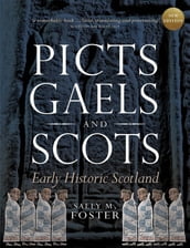 Picts, Gaels and Scots