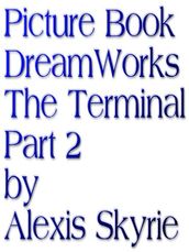 Picture Book DreamWorks The Terminal Part 2