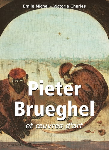 Pieter Brueghel et œuvres d'art - Emile Michel - Victoria Charles