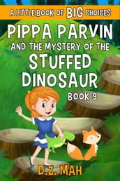 Pippa Parvin and the Mystery of the Stuffed Dinosaur