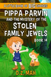 Pippa Parvin and the Mystery of the Stolen Family Jewels