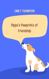 Pippa s Pawprints of Friendship