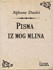 Pisma iz mog mlina