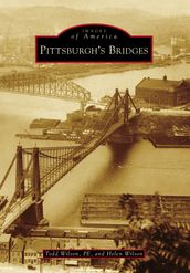 Pittsburgh s Bridges