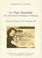 Le Plan Marshall et le relèvement économique de l Europe
