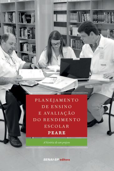 Planejamento de ensino e avaliação do rendimento escolar - PEARE - SENAI-SP