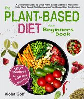 Plant Based Diet for Beginners Book