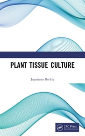 Plant Tissue Culture