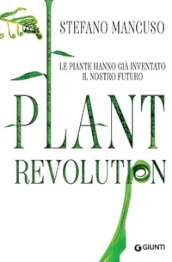 Plant revolution