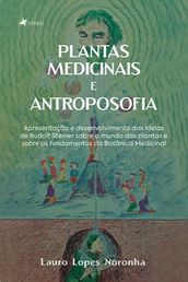 Plantas Medicinais e Antroposofia