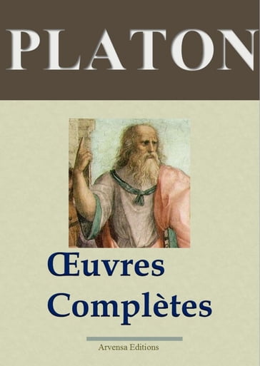 Platon : Oeuvres complètes - Platon