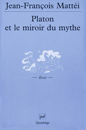 Platon et le miroir du mythe