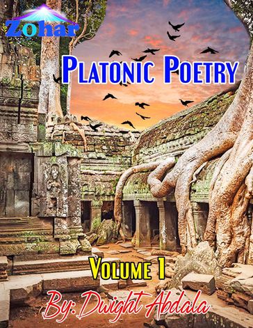 Platonic Poetry - Dwight Abdala