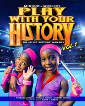 Play with Your History Vol. 1