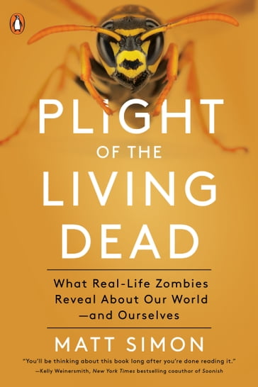 Plight of the Living Dead - Matt Simon