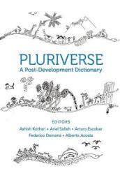 Pluriverse ¿ A Post¿Development Dictionary