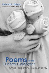 Poems for the Funeral Celebrant