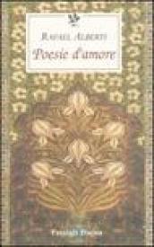 Poesie d amore. Testo spagnolo a fronte