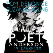 Poet Anderson ...In Darkness