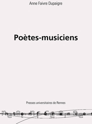 Poètes-musiciens - Anne Faivre Dupaigre