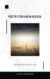 Poetry for a new heaven