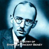 Poetry of Stephen Vincent Benét, The