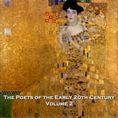 Poets of the Early 20th Century, The - Volume 2