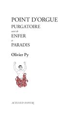 Point d orgue (purgatoire, Enfer, Paradis)