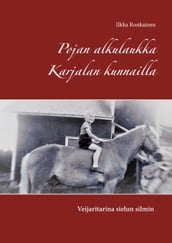 Pojan alkulaukka Karjalan kunnailla