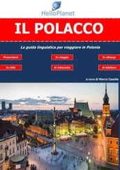 Il Polacco - La guida linguistica per viaggiare in Polonia