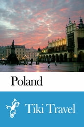 Poland Travel Guide - Tiki Travel
