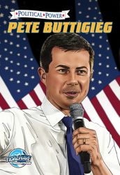 Political Power: Pete Buttigieg