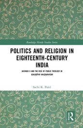 Politics and Religion in Eighteenth-Century India