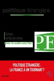 Politique étrangère : la France à un tournant?