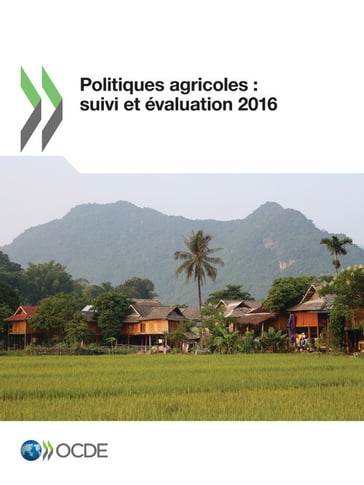 Politiques agricoles : suivi et évaluation 2016 - Collectif