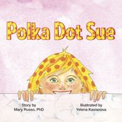 Polka Dot Sue