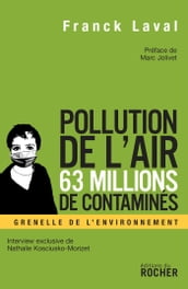 Pollution de l air, 63 millions de contaminés