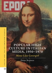 Popular High Culture in Italian Media, 19501970