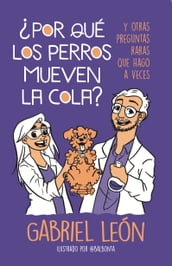 Por qué los perros mueven la cola?