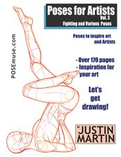 Poses for Artists Volume 3: Fighting & Various Poses