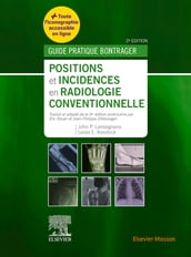 Positions et incidences en radiologie conventionnelle